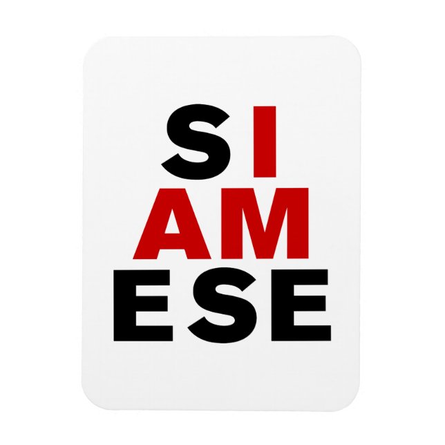 MAGNET FLEXIBLE JE SUIS SIAMESE (Vertical)