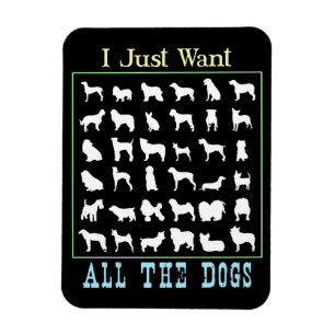 Magnet Flexible Je Veux Juste Tous Les Chiens