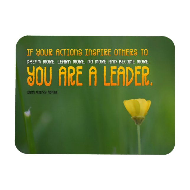 Magnet Flexible John Quincy Adams Citation Inspirationnelle Leader (Horizontal)