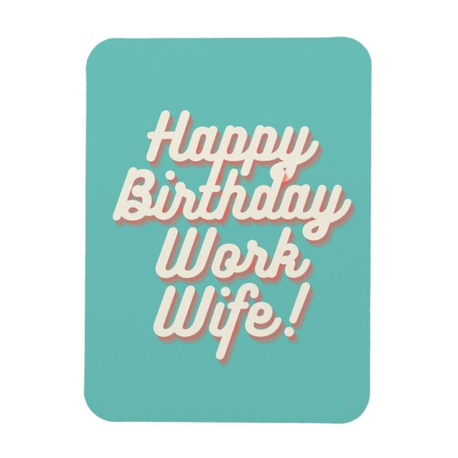 Magnet Flexible Joyeux Anniversaire de travail de femme aimant - A (Vertical)