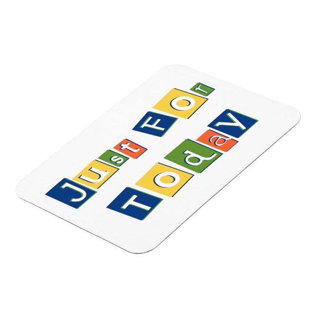 Magnet Flexible Juste pour aujourd'hui Citation de Slogan Lettres  (Côté Gauche)