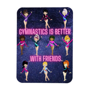 Magnet Flexible La gymnastique est meilleure avec des amis   