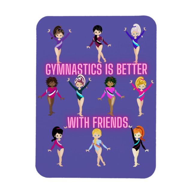 Magnet Flexible La Gymnastique Est Mieux Avec Les Amis (Vertical)