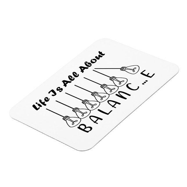 Magnet Flexible La vie, c'est l'équilibre de l'inspiration de moti (Côté Gauche)