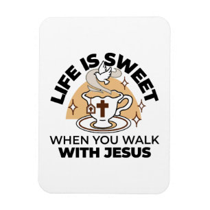 Magnet Flexible La vie est douce avec Jésus - Christian Faith Tea 