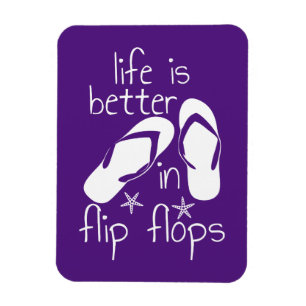 Magnet Flexible La vie est meilleure en tongs