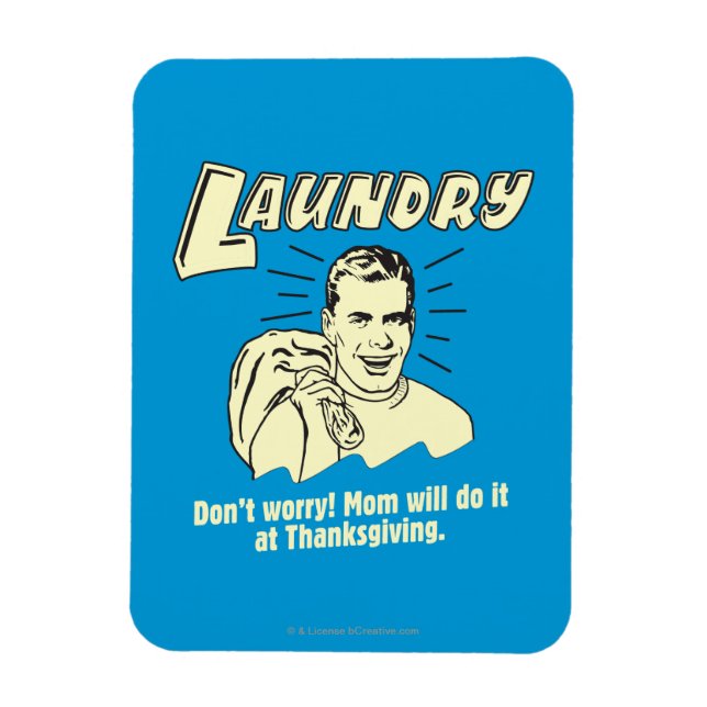 Magnet Flexible Lave-linge : Ne t'inquiète pas Maman Thanksgiving (Vertical)