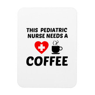 MAGNET FLEXIBLE LES INFIRMIÈRES PÉDIATRIQUES ONT BESOIN DE CAFÉ