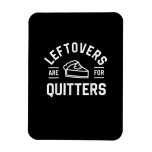 Magnet Flexible Les Restes Sont Pour Quitters Thanksgiving Citroui