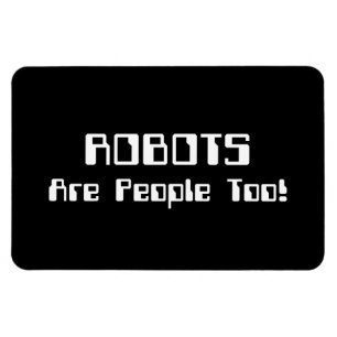 Magnet Flexible Les ROBOTS Sont Aussi Des Gens !