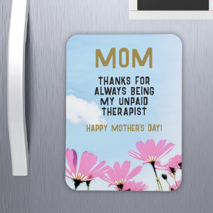 Magnet Flexible Maman Thérapeute non payée Funny Floral Fête des M