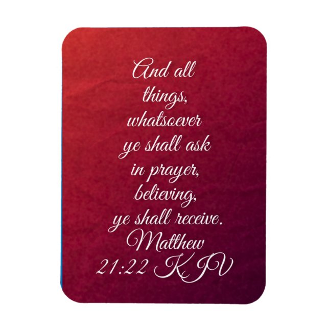 Magnet Flexible Matthieu 21:22 verset de la Bible KJV  (Vertical)