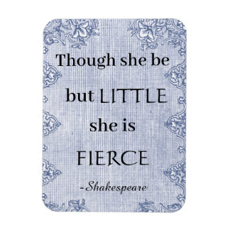 Magnet Flexible Même si elle est petite elle est féroce Shakespear