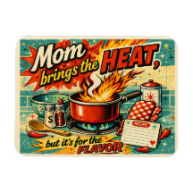 Mom brings the heat