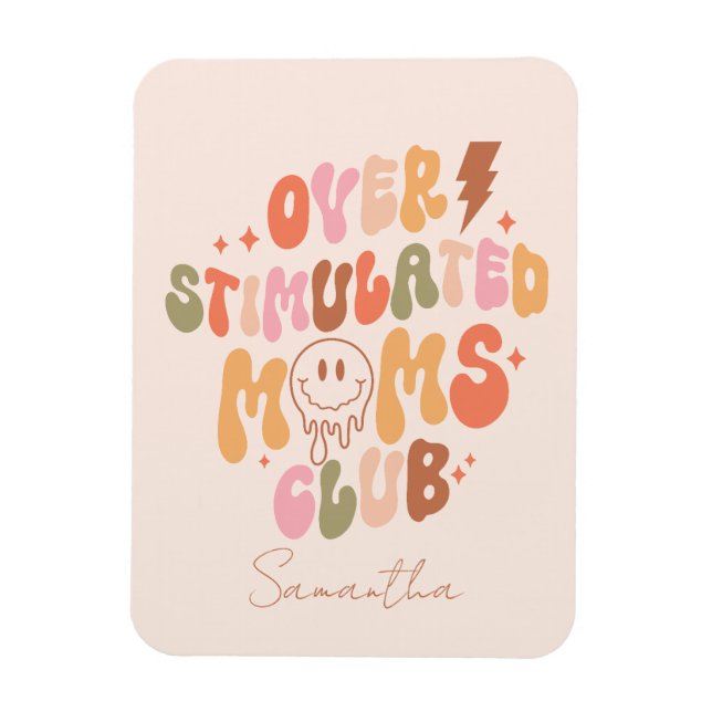 Magnet Flexible Moms Club surstimulé - Relatable et réel (Vertical)