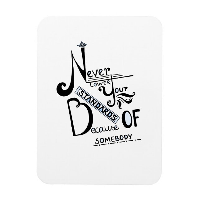 Magnet Flexible Ne jamais baisser vos normes Motivation devis (Vertical)