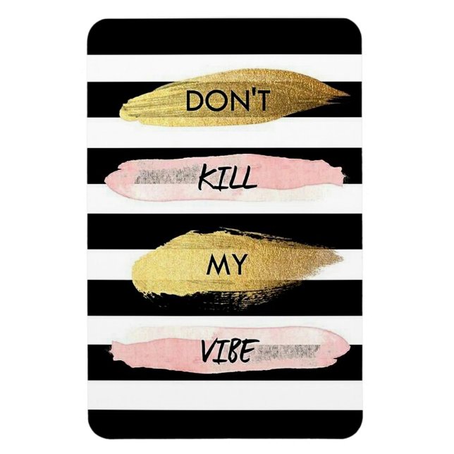 Magnet Flexible Ne tuez pas ma vibe (Vertical)