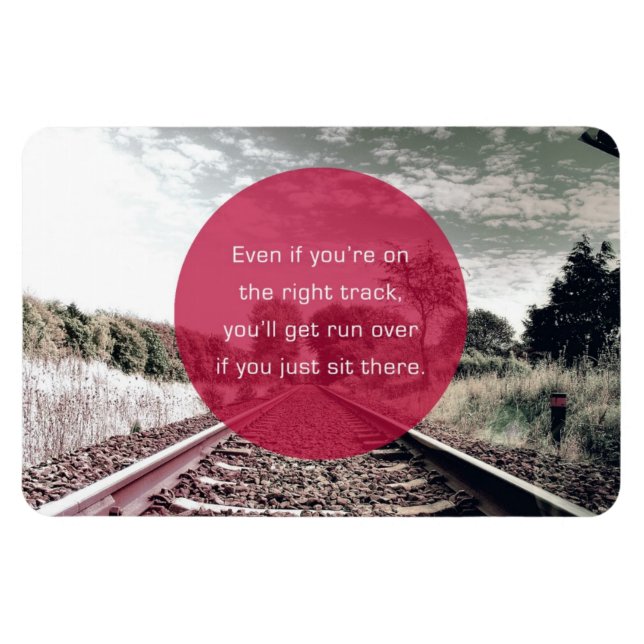 Magnet Flexible Ne vous asseyez pas en place | Devis motivationnel (Horizontal)