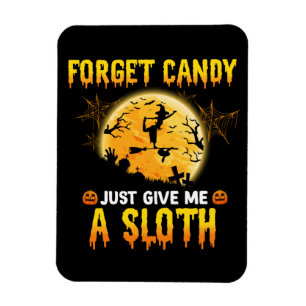 Magnet Flexible Oubliez Les Bonbons Donnez-Moi Juste Un Cadeau De