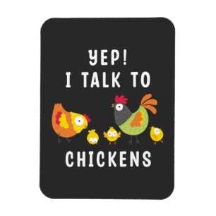 Magnet Flexible Oui, Je Parle Aux Poulets