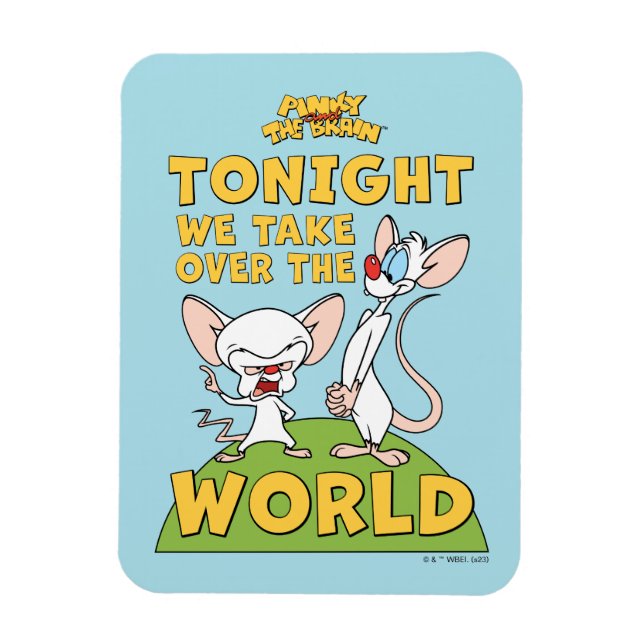 Magnet Flexible Pinky et le cerveau | Reprendre Le Monde (Vertical)