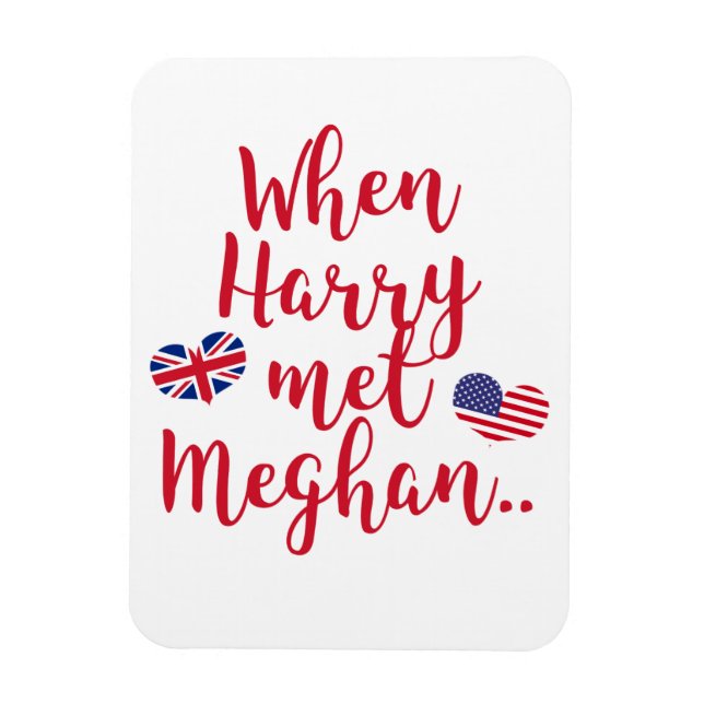 Magnet Flexible Quand Harry a rencontré Meghan | Fun Mariage royal (Vertical)