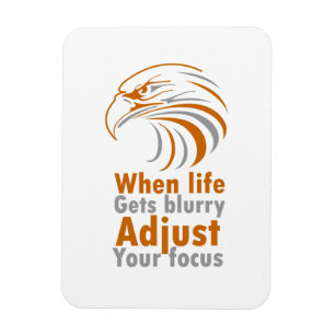 Magnet Flexible Quand la vie devient floue ajuster votre focus
