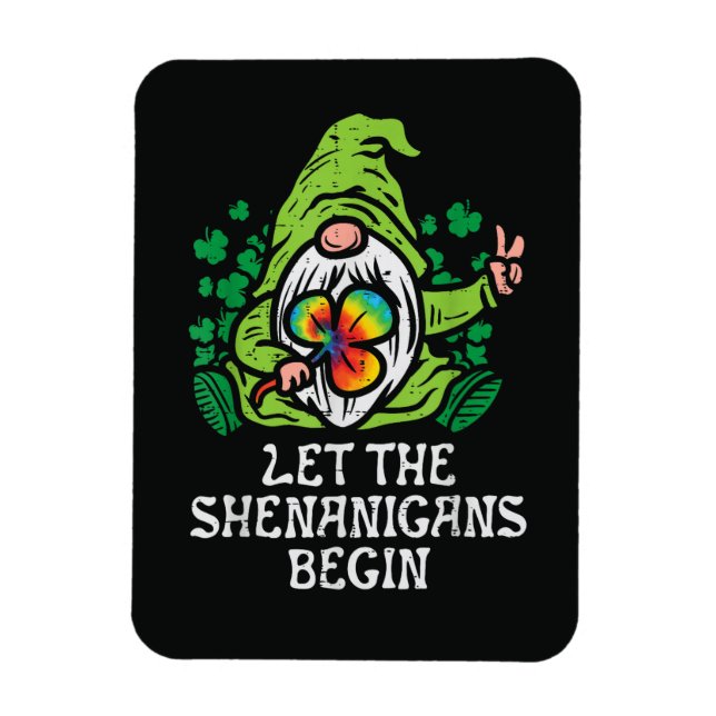 Magnet Flexible Que les Shenanigans commencent (Vertical)