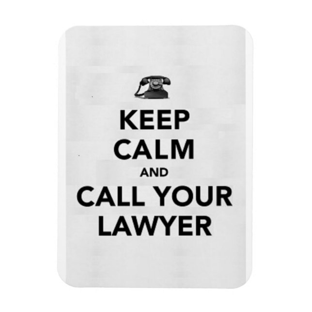 Magnet Flexible Restez calme et appelez votre avocat (Vertical)