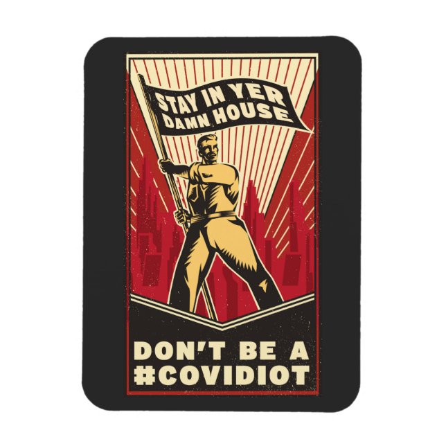 Magnet Flexible RESTEZ DANS L'aimant DE VOTRE MAISON (Vertical)