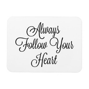 Magnet Flexible Suivez toujours votre coeur