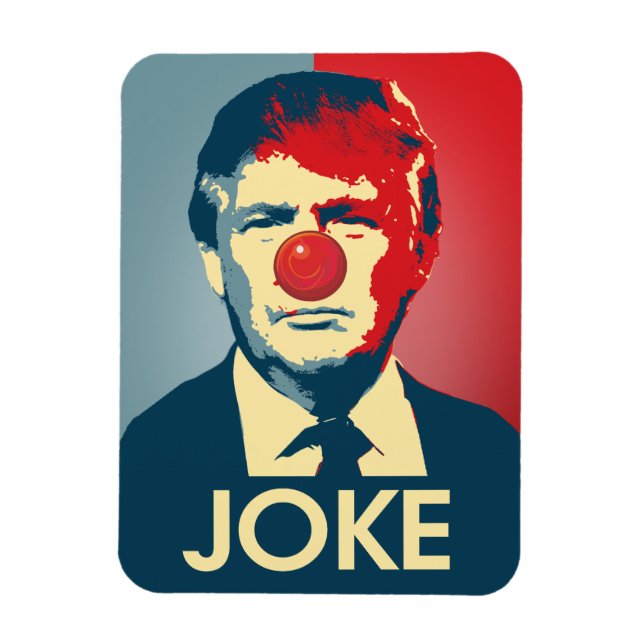 Magnet Flexible Trump est une plaisanterie - Propagande anti-Trump (Vertical)