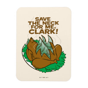 Magnet Flexible Vacances de Noël   Sauvez le cou pour moi, Clark 
