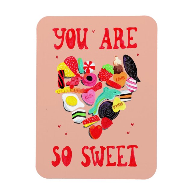 Magnet Flexible Valentines Tu Es Si Douce Coeur De Bonbons (Vertical)