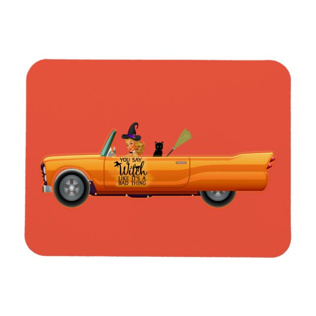 Magnet Flexible Vous dites sorcière comme si c'était une mauvaise  (Horizontal)