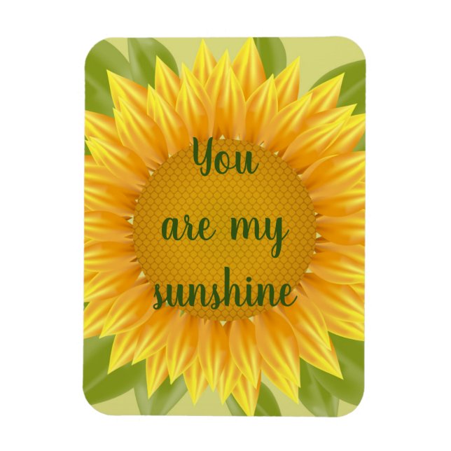 Magnet Flexible Vous êtes mon Sunshine Sunflower Citation d'art (Vertical)