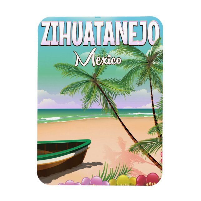 Magnet Flexible Zihuatanejo affiche de vacances à la plage mexicai (Vertical)
