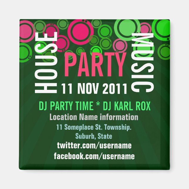 Magnet für Veranstaltungen im House Music Party (Vorne)