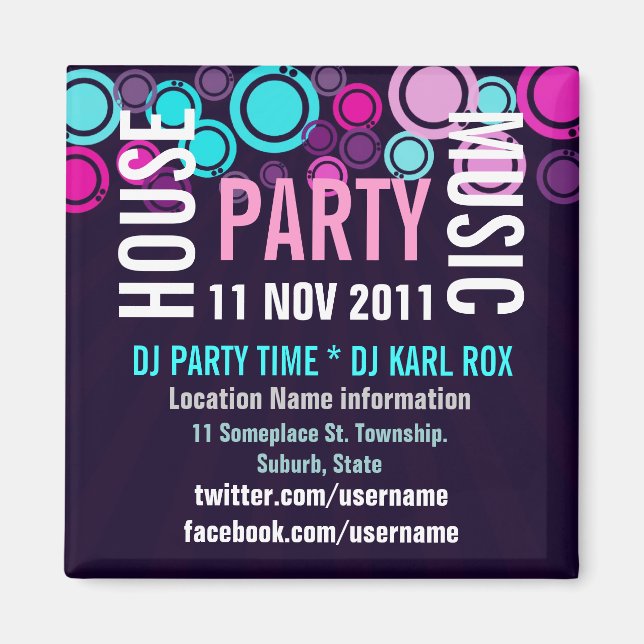 Magnet für Veranstaltungen im House Music Party (Vorne)
