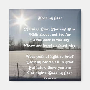Magnet Gedicht Morning Star von Ladee Basset