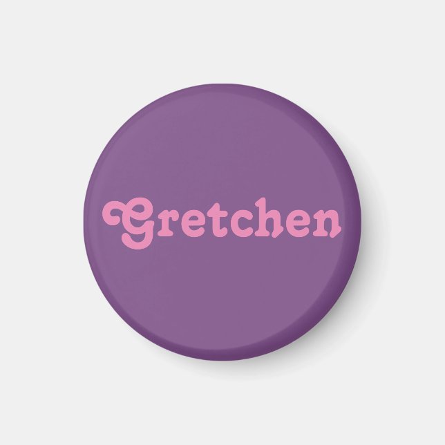 Magnet Gretchen (Devant)