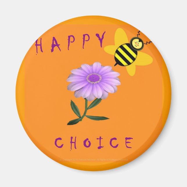 Magnet - Happy Be Choice (Vorne)
