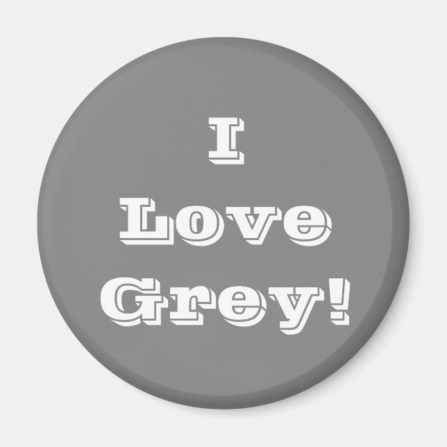 Magnet I Liebe Gray (Vorne)