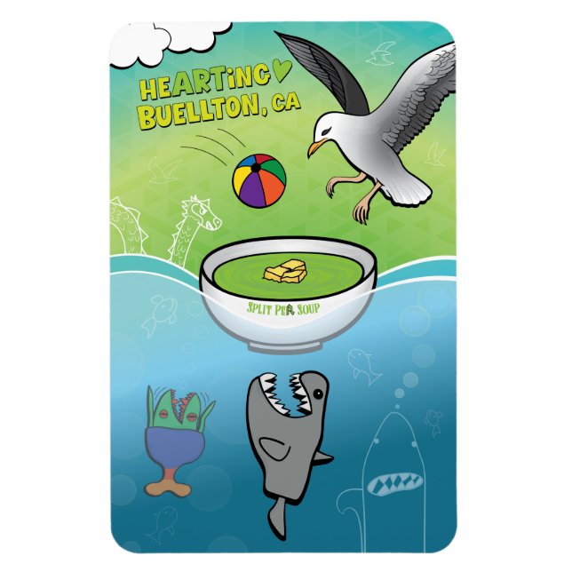 Magnet - Jeder Will Pea Soup - Buellton.Art (Vertikal)