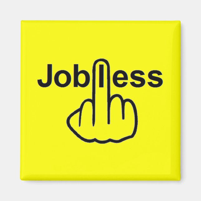 Magnet Jobless Dreh (Vorne)