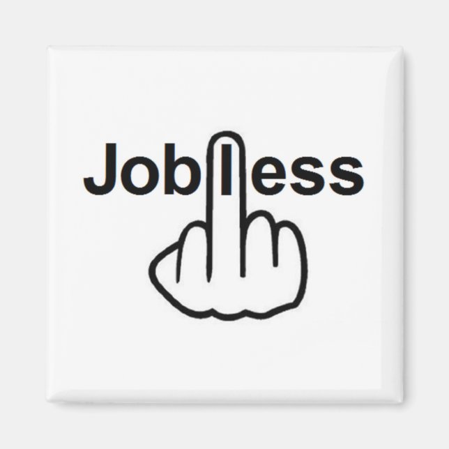 Magnet Jobless Dreh (Vorne)