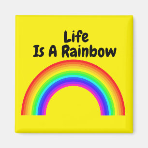 Magnet LIfe ist ein Regenbogen