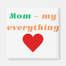 Magnet Maman Mon tout