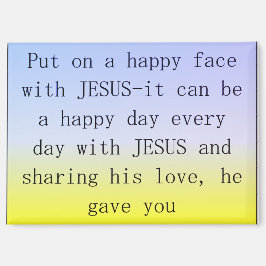 Magnet ' Mettez un visage heureux avec Jésus