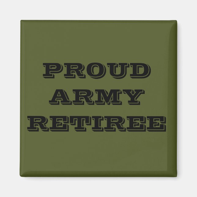 Magnet Proud Army Retiree (Vorne)